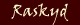 Raskyd