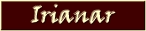 bt_Irianar.jpg (5345 Byte)