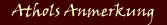 AtholsAnmerkung.jpg (5267 Byte)